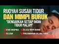 Download Lagu RUQYAH MENGHILANGKAN MIMPI BURUK DAN SUSAH TIDUR (INSOMNIA) MP3