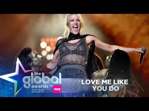 Download MP3 Ellie Goulding - 'Love Me Like You Do' (Live at The Global Awards 2020)