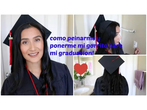 Download MP3 Como peinarme para mi graduación & Como ponerse el gorrito de graduacion (tips) I almalatina29