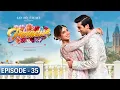 Lagu Paradise Episode 35 - Iqra Aziz \u0026 Shuja Asad - Pakistani New Drama - Prime Series Entertainment