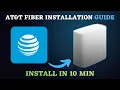 AT T Fiber Installation Guide How to Set Up AT T Fiber Internet