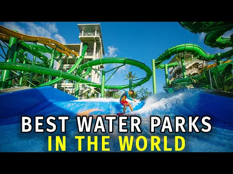 Download MP3 Top 10 Best Water Parks in the World