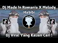 DJ MADE IN ROMANIA X MELODY HABIBI | DJ YALI YALI X MELODY HABIBI VIRAL TIKTOK TERBARU 2025 !