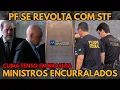 Lagu CLIMA ESQUENTOU EM BRASILIA! PF SE REVOLTA COM MINISTROS DO STF! POLÍTICOS DESESPERADOS