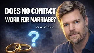 No Contact And Marriage Separation To Get A Husband Or Wife Back Does It Work