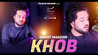 KHOB TAPPY خوب ټپي Esmat Masoom Pashto New Tappy Afghani Pashto Songs 2025 TALAASH RECORDS 