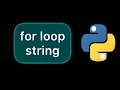 Simple for loop to get each character in string