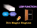What is LERP How to use it It s Magic Gaming Engine