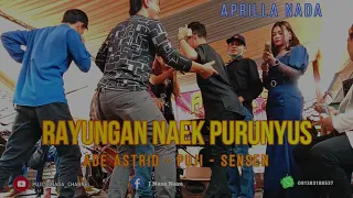 Download Rayungan naek purunyus - ade astrid, puji, sensen #pujisonada MP3