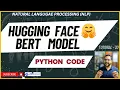 Tutorial 20 - Hugging Face Transformer in Python BERT LLM Generative AI NLP