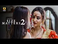 Download Lagu Ladki Ko Chahiye Aur Bada | Size Matters | Season 2 | Part 1 | Ullu Originals | Subscribe Ullu App