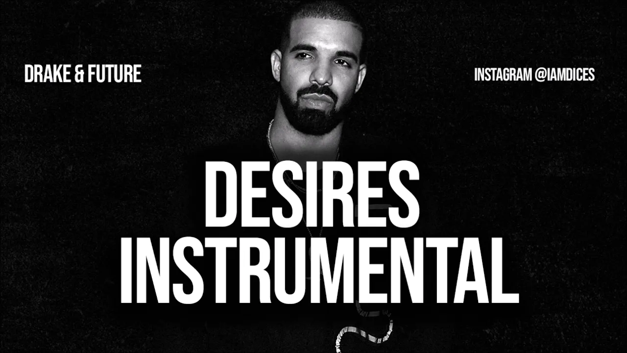 Drake & Future "Desires" Instrumental Prod. by Dices *FREE DL*