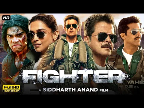 Download MP3 Fighter Full Movie HD 2024 | Hrithik Roshan, Deepika Padukone, Anil Kapoor | Reviews & Facts