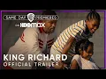 King Richard Trailer HBO Max