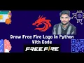 How To Draw Freefire Logo In Python Turtle II Python Me Freefire Logo Kaise Banaye