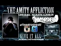 The Amity Affliction - Give It All ACOUSTIC