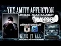 Download Lagu The Amity Affliction - Give It All ACOUSTIC