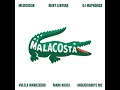 Malacosta (feat. Vulela Maweekend, Mark Khoza & Angekebabuye Mc) - Mluusician, Ricky Lenyora & Dj Maphorisa