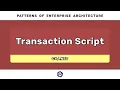 Transaction Script C - PATTERNS OF ENTERPRISE ARCHITECTURE