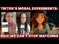 TikTok’s Moral Experiments: Why We Can’t Stop Watching (Nikalie Monroe and the church test )