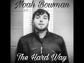 The Hard Way