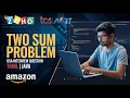 Two Sum Java Leetcode Tamil Two Sum Leetcode Tamil DSA Tamil
