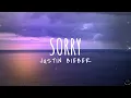 Download Lagu Justin Bieber - Sorry (Lyrics) 1 Hour