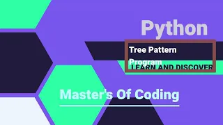 Tree Pattern Program In Python Using PyCharm Master s Of Coding MastersOfCoding2908 2023