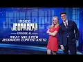 What are 3 New Jeopardy Contestants Inside Jeopardy Ep 36 JEOPARDY