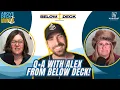 Below Deck s Alex Propson Dishes on Behind-the-Scenes Drama Below Deck Sailing Yacht Above Deck