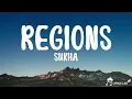 Regions - Sukha (Lyricalvideo)