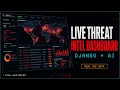 ThreatLens - Live Cyber Threat Intelligence Dashboard Django Final Year Project with Source Code