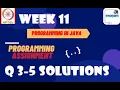 Programming in Java Week 11 Programming assignment 11 nptel NPTEL JAVA Solution July 2021