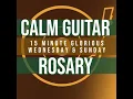 15 Minute Rosary - 3
