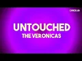 Download Lagu Untouched - The Veronicas (Lyrics)