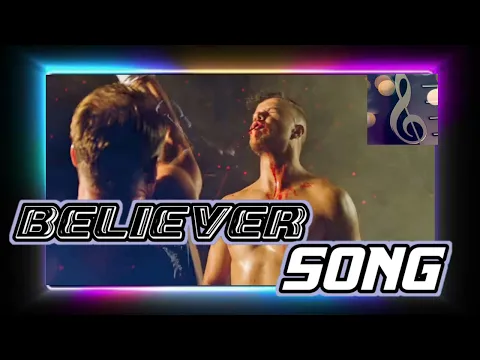 Download MP3 BELIEVER SONG mp3 download