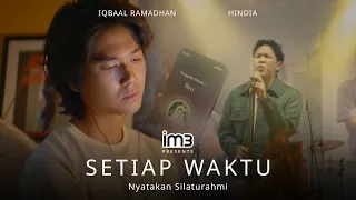 Download Dekatkan Jarak, Nyatakan Silaturahmi | bersama Iqbaal Ramadhan \u0026 lagu terbaru Hindia \ MP3