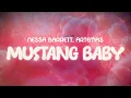 Lagu nessa barrett, artemas ✨ mustang baby ✨ ~ lyrics