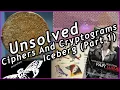 Unsolved Ciphers and Cryptograms Iceberg Explained Part 1