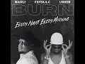 Lagu Maoli \u0026 Usher - Every Night Every Morning x Burn | FEFEKA.C Remix