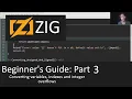 Beginner s Guide to Zig Part 3 - Converting Variables finding index and integer overflows