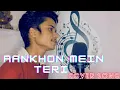 Download Lagu Aankhon mein teri(Teri nazron ne dil ka kiya) | Cover Version - Ajay Thakur