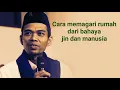 Download Lagu Cara memagari rumah agar terhindar dari gangguan keburukan jin dan manusia