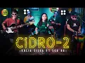 Download Lagu CIDRO 2   KALIA SISKA ft SKA 86   KENTRUNG VERSION