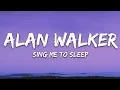 Download Lagu Alan Walker - Sing Me To Sleep (Lyrics)