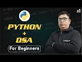 Learn how to implement Data Structures and Algorithms using Python by Tanay Sir CodeSquadz