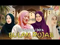 Lagu SHOLAWATAN | Do'a Bulan Rajab Sya'ban Ramadhan - Nissa Sabyan x Risa Solihah x Ai Khodijah terbaru