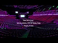 Bad Decisions by benny Blanco, BTS & Snoop Dogg but you're in an empty arena [CONCERT AUDIO]🎧