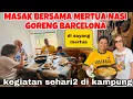 Download Lagu MASAK BERSAMA MERTUA NASI GORENG BARCELONA \u0026 KEGIATAN SEHARI2 DI KAMPUNG ,SELALU DI BILANG ENAK ‼️
