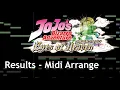 Download Lagu Results [MIDI Arrangement] - Jojo's Bizarre Adventure: Eyes of Heaven